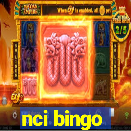 nci bingo