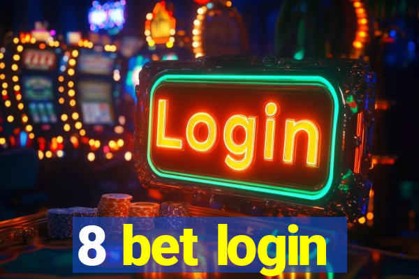 8 bet login