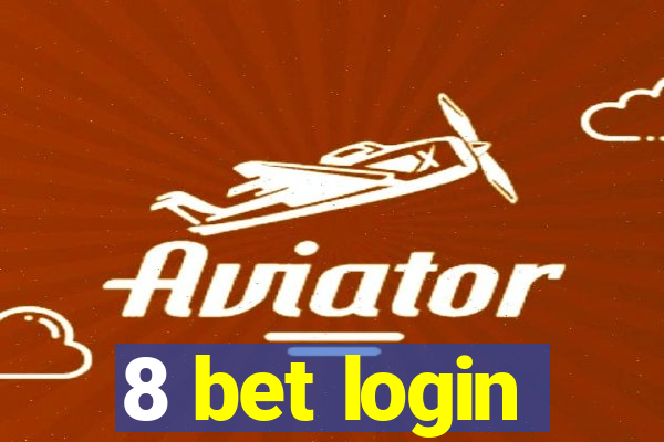 8 bet login