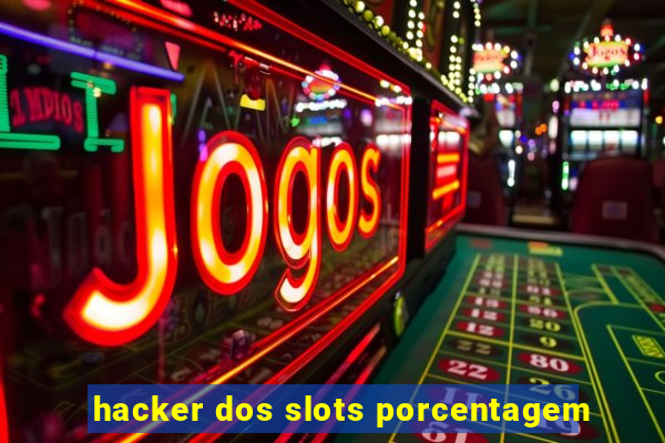 hacker dos slots porcentagem