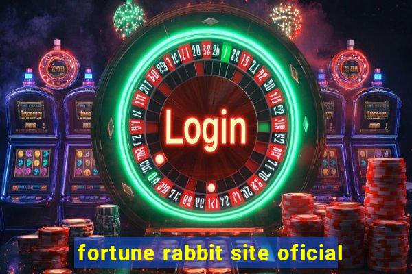 fortune rabbit site oficial