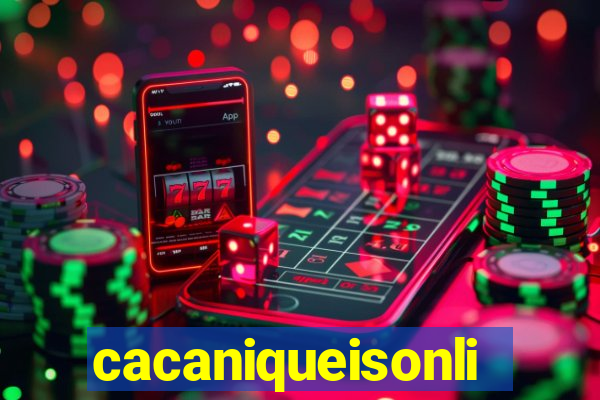 cacaniqueisonline