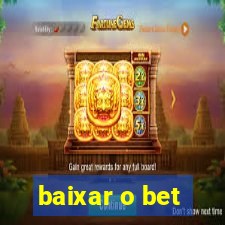 baixar o bet