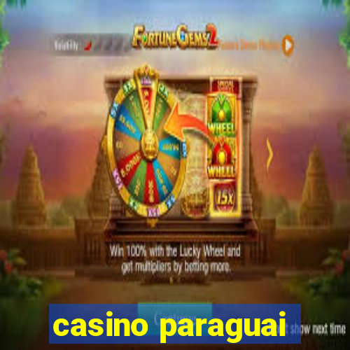 casino paraguai