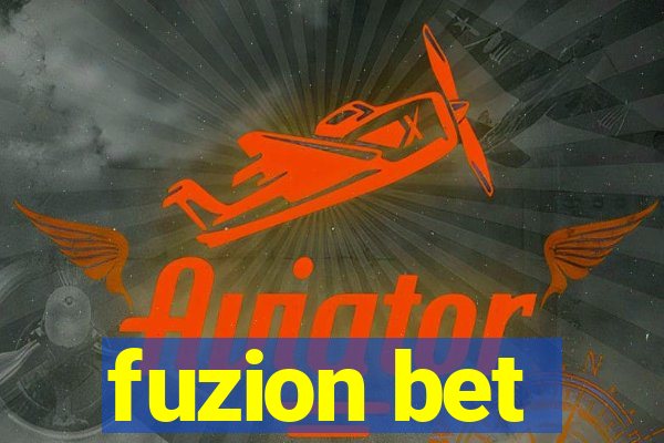 fuzion bet