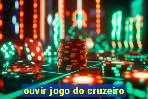 ouvir jogo do cruzeiro