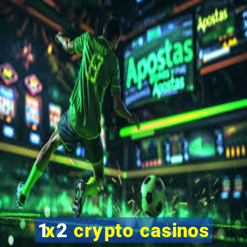 1x2 crypto casinos