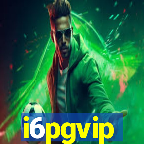 i6pgvip