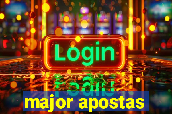 major apostas