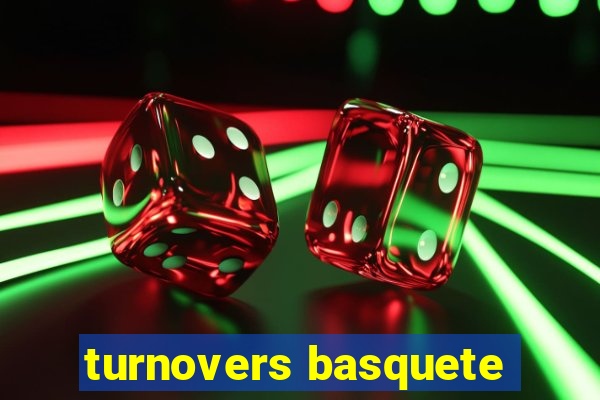 turnovers basquete