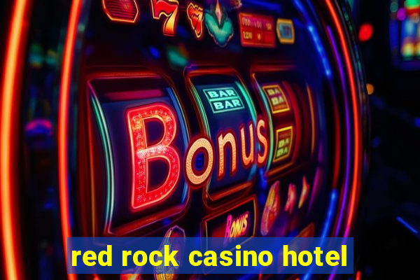 red rock casino hotel