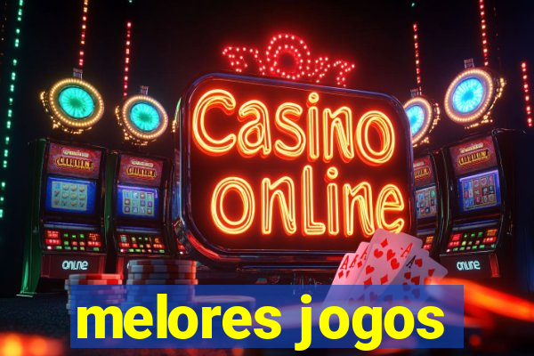 melores jogos