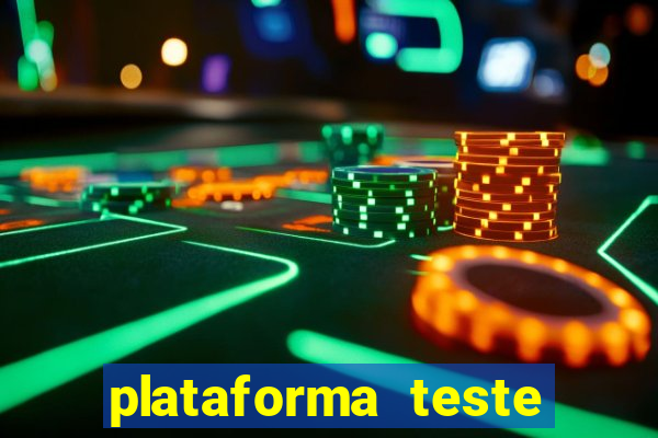 plataforma teste fortune tiger