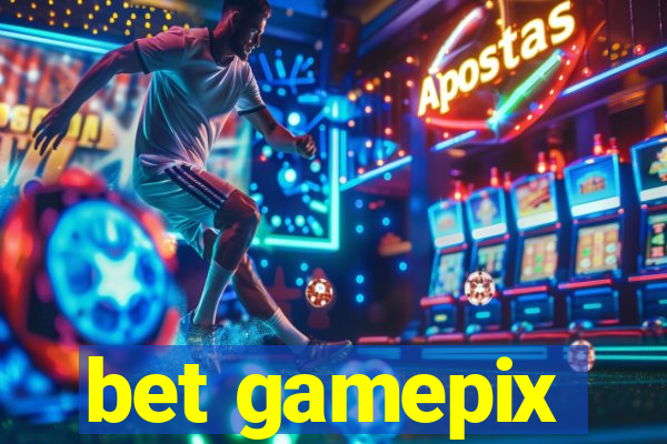 bet gamepix