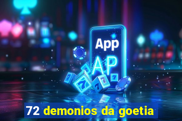 72 demonios da goetia