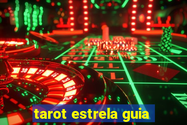 tarot estrela guia