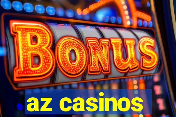 az casinos