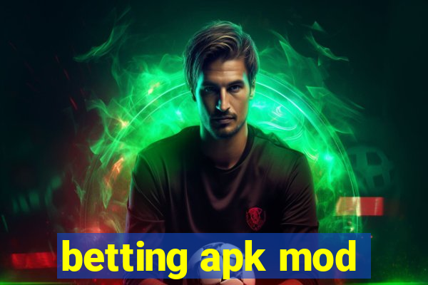 betting apk mod