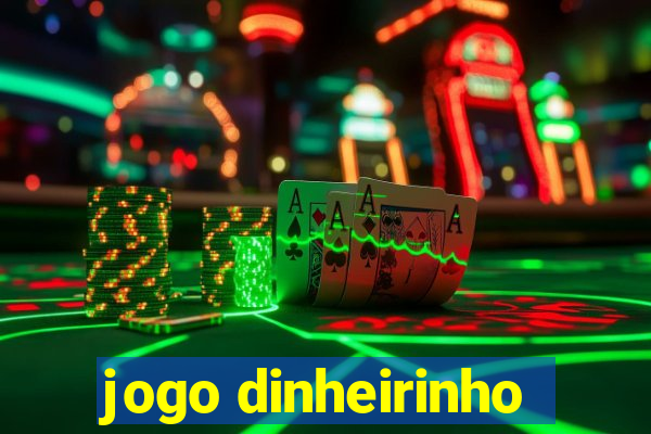 jogo dinheirinho