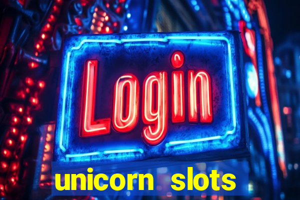 unicorn slots casino 777 game