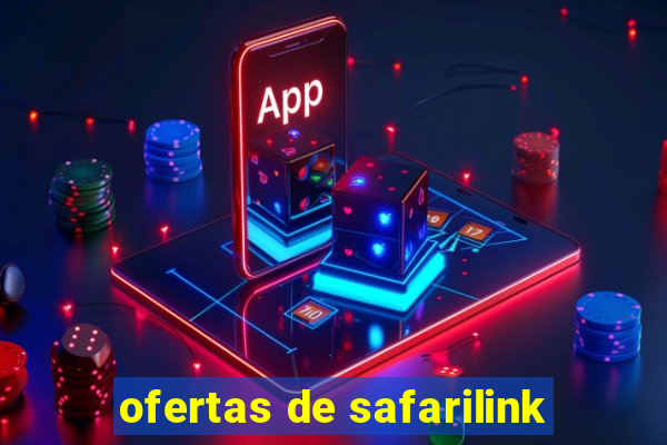 ofertas de safarilink