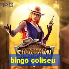 bingo coliseu