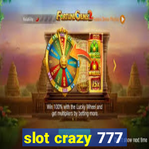 slot crazy 777