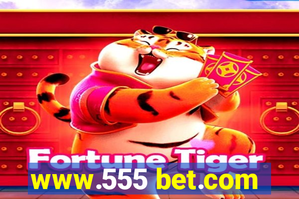 www.555 bet.com