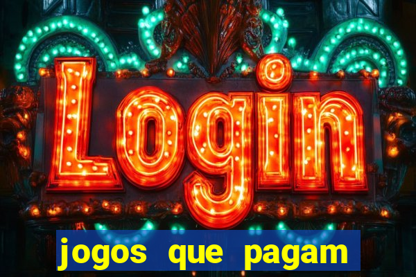 jogos que pagam pelo pagsmile