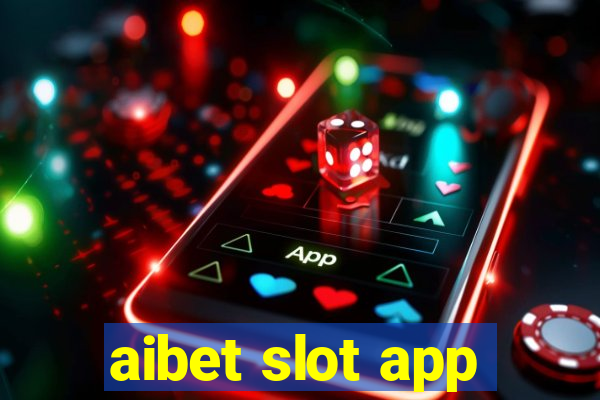 aibet slot app