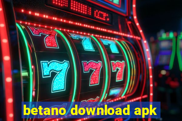 betano download apk