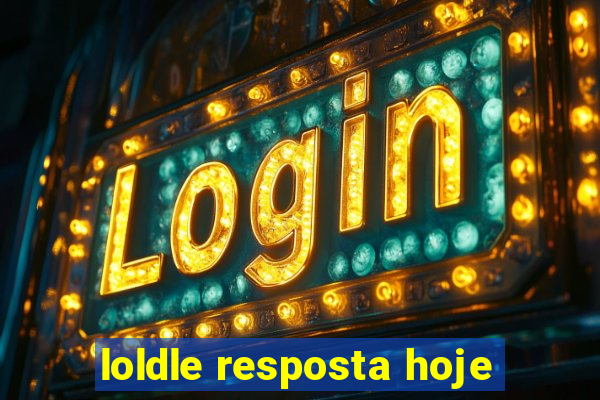 loldle resposta hoje