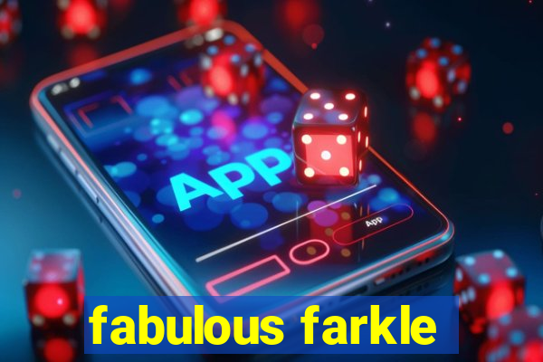 fabulous farkle