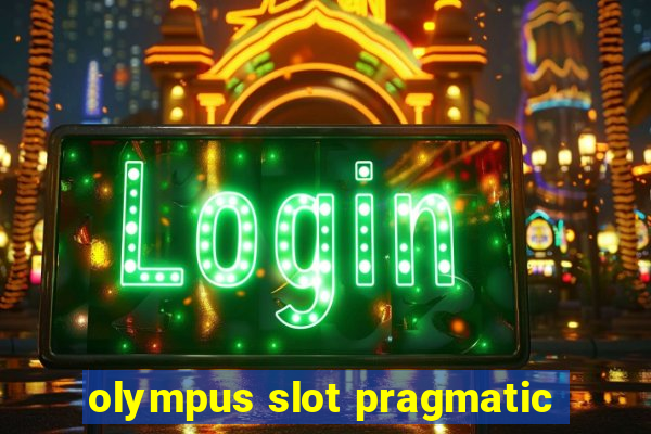 olympus slot pragmatic