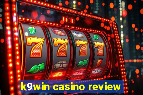 k9win casino review