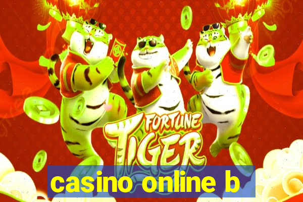 casino online b