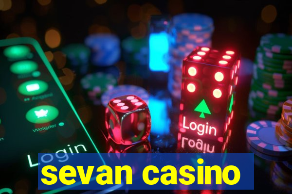 sevan casino