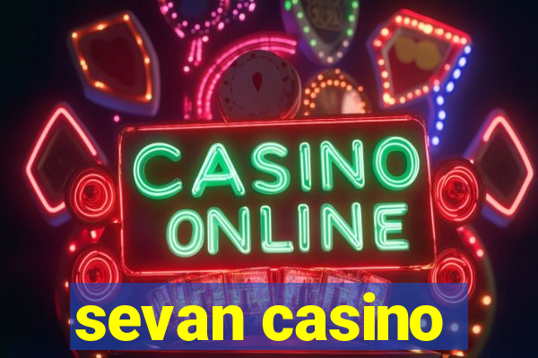 sevan casino