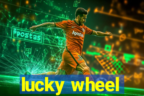 lucky wheel