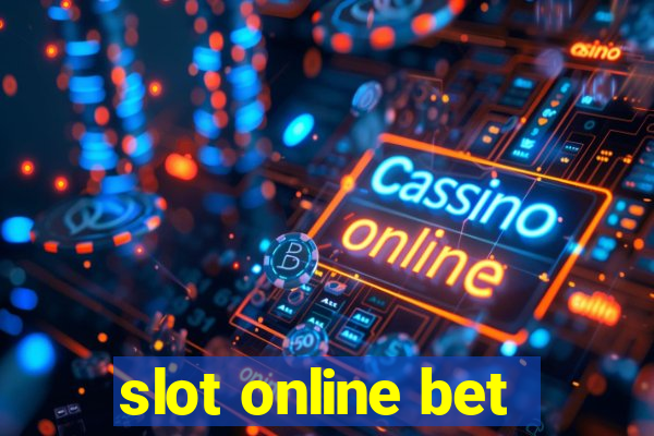 slot online bet