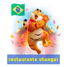 restaurante shangai