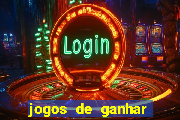 jogos de ganhar dinheiro sem deposito