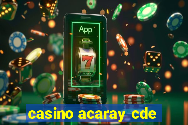 casino acaray cde