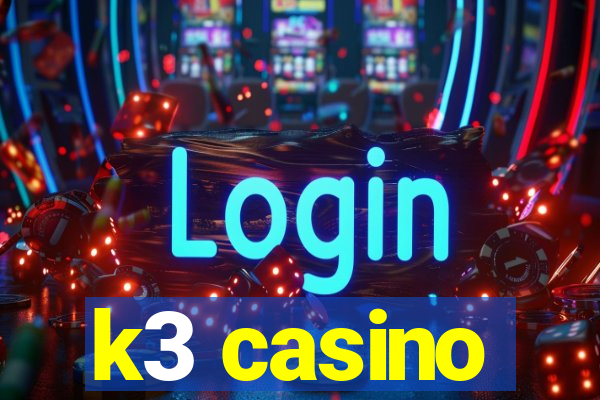 k3 casino