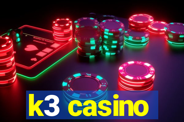 k3 casino