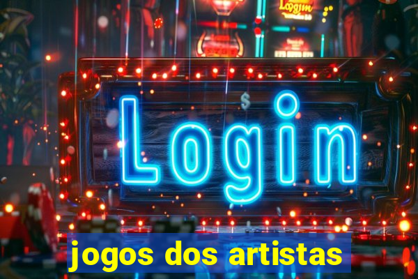 jogos dos artistas