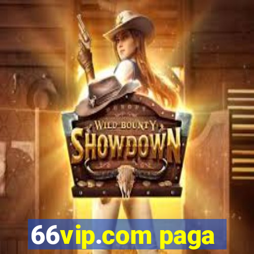 66vip.com paga