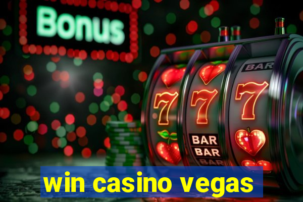 win casino vegas