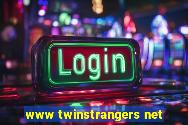 www twinstrangers net