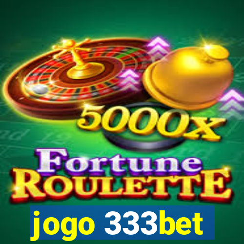 jogo 333bet